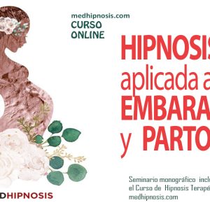 Curso de hipnosis aplicada al parto