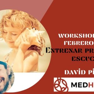 Workshop Entrenar presencia y escucha, edición 2025